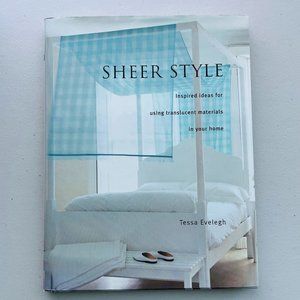 Sheer Style Tessa Evelegh Interior Design Illustrated Coffee Table Book 2000